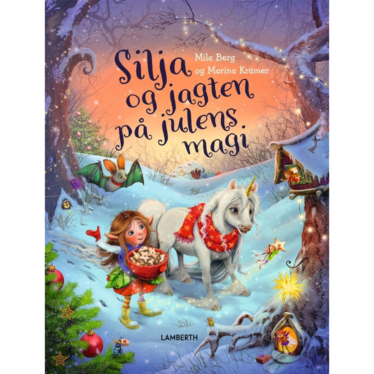 Silja Og Jagten På Julens Magi - Mila Berg - Bog