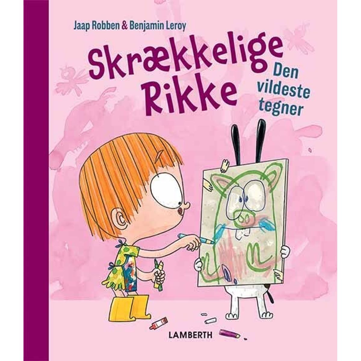 Skrækkelige Rikke - Den Vildeste Tegner - Jaap Robben - Bog