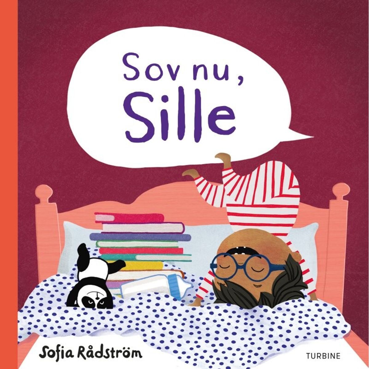 Sov Nu, Sille - Sofia Rådström - Bog