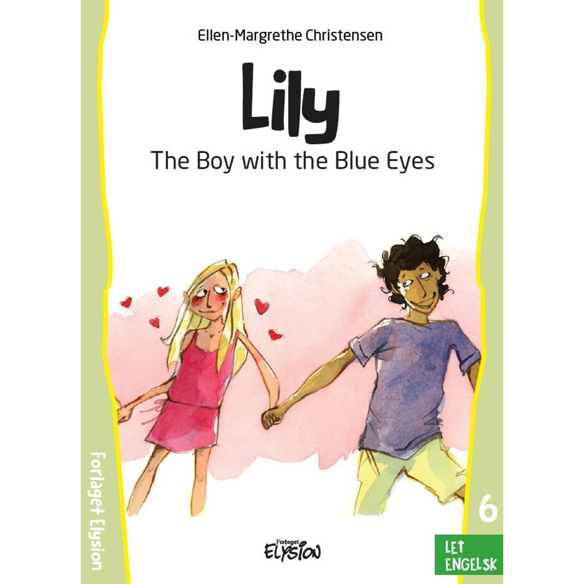 The Boy With The Blue Eyes - Ellen-margrethe Christensen - English Book