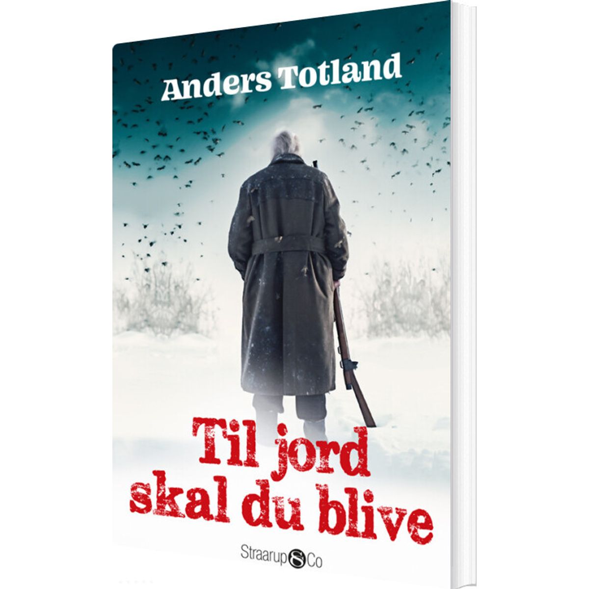 Til Jord Skal Du Blive - Anders Totland - Bog