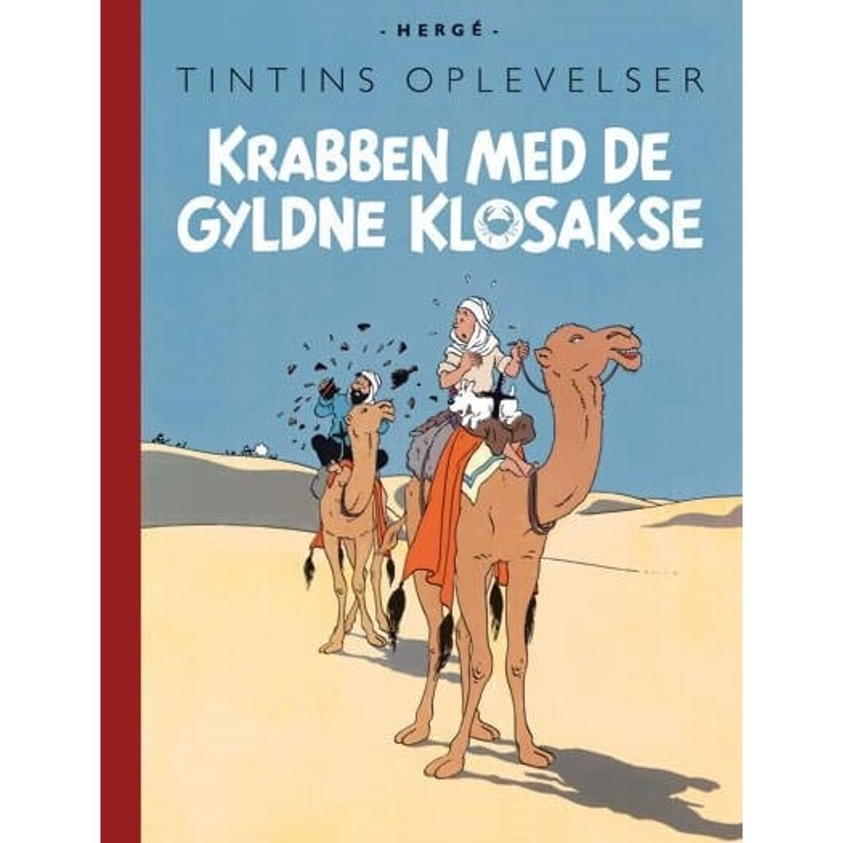 Tintins Oplevelser: Krabben Med De Gyldne Klosakse - Retroudgave - Hergé - Tegneserie