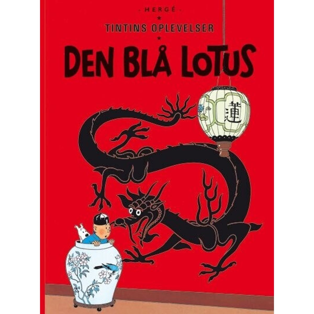 Tintins Oplevelser: Den Blå Lotus - Hergé - Tegneserie