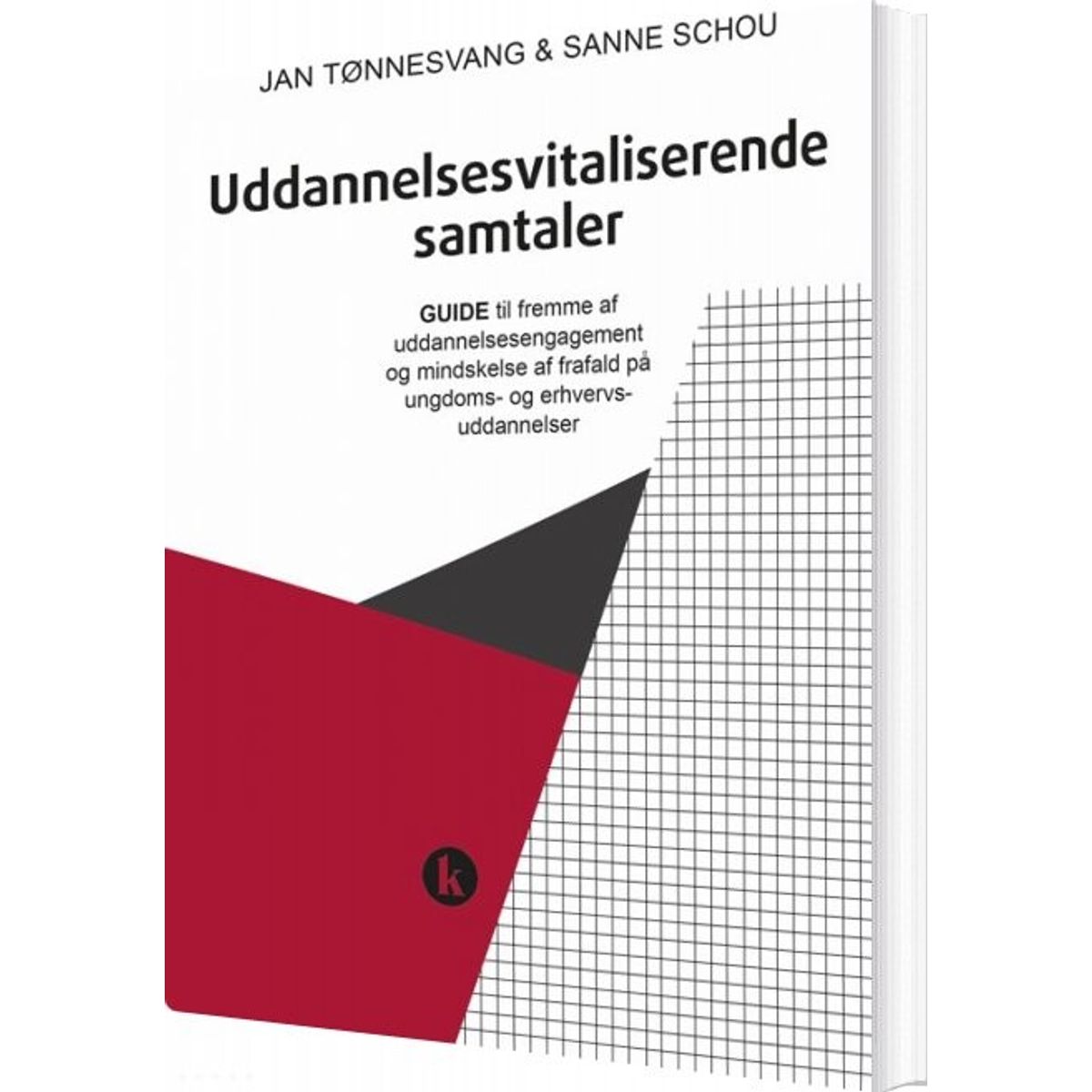 Uddannelsesvitaliserende Samtaler - Jan Tønnesvang - Bog