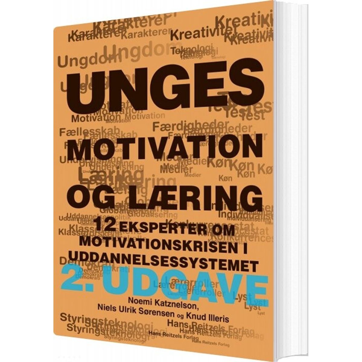 Unges Motivation Og Læring - Knud Illeris - Bog