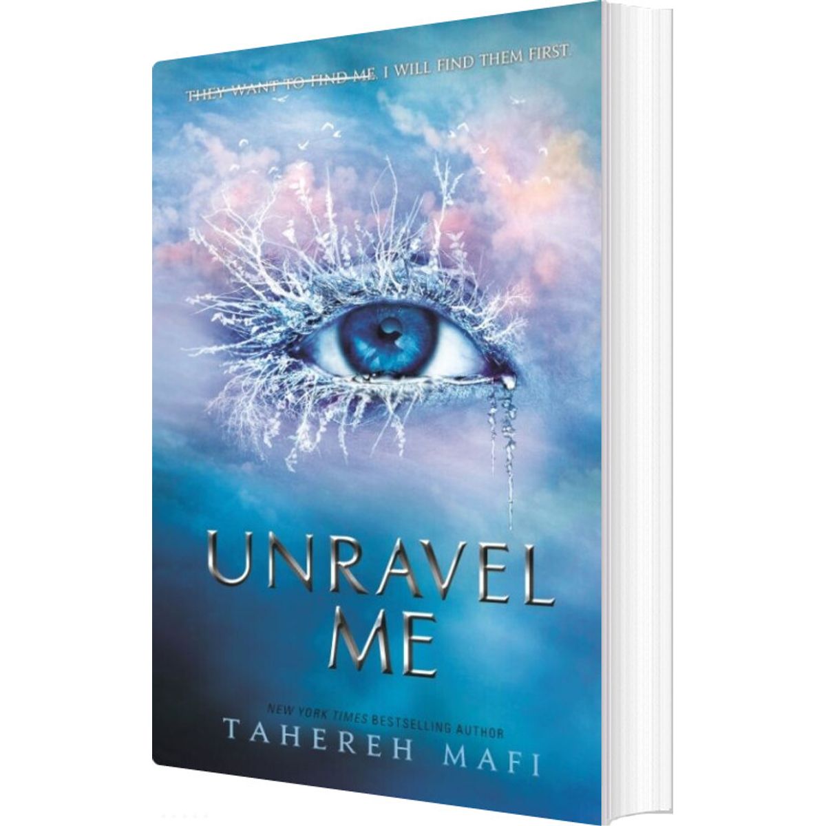 Unravel Me - Tahereh Mafi - English Book