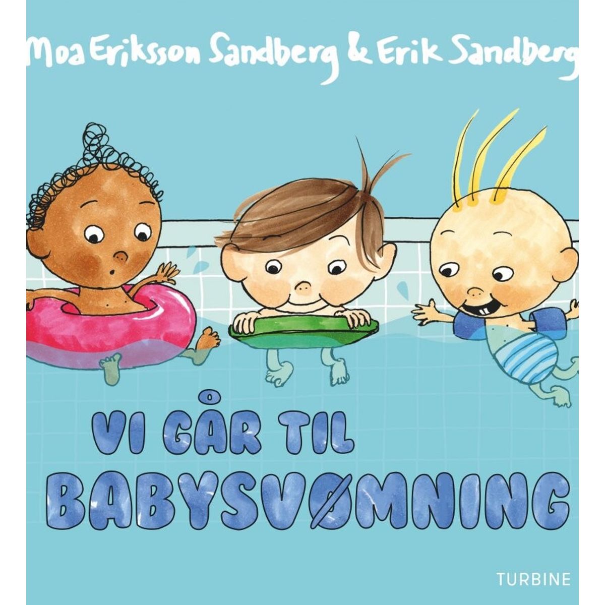 Vi Går Til Babysvømning - Moa Eriksson Sandberg - Bog