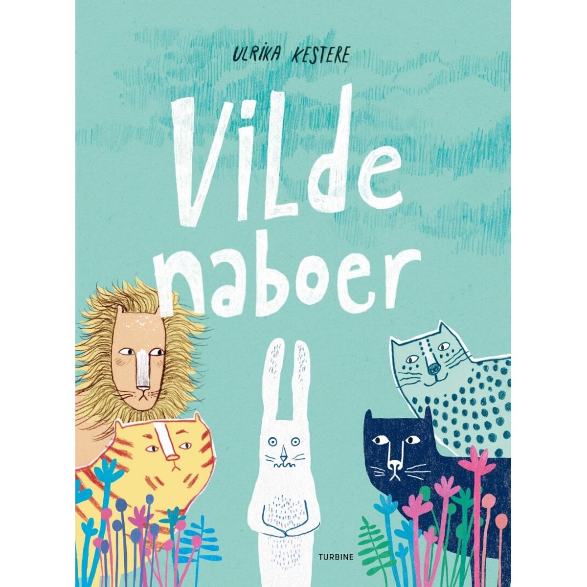 Vilde Naboer - Ulrika Kestere - Bog