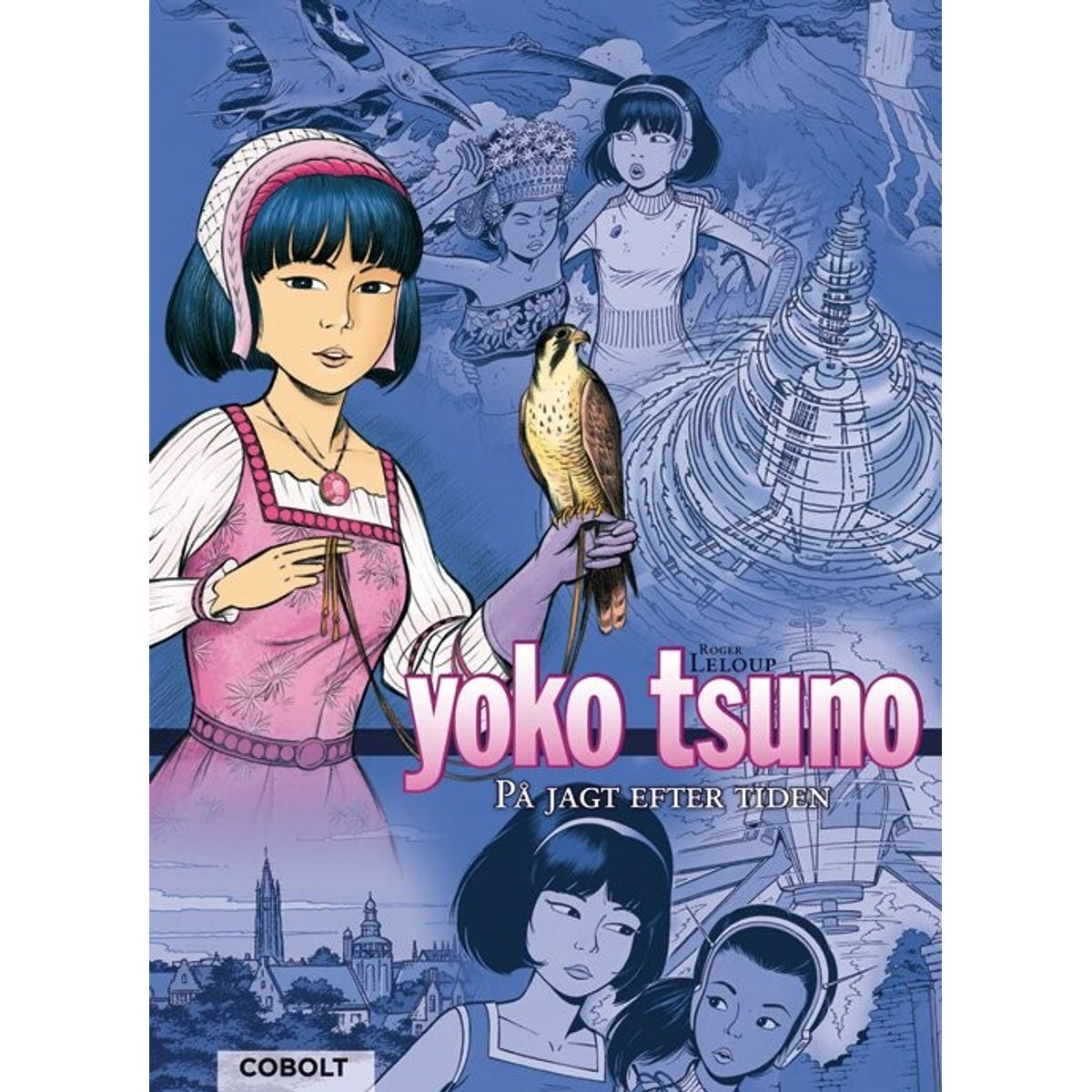 Yoko Tsuno: På Jagt Efter Tiden - Roger Leloup - Tegneserie