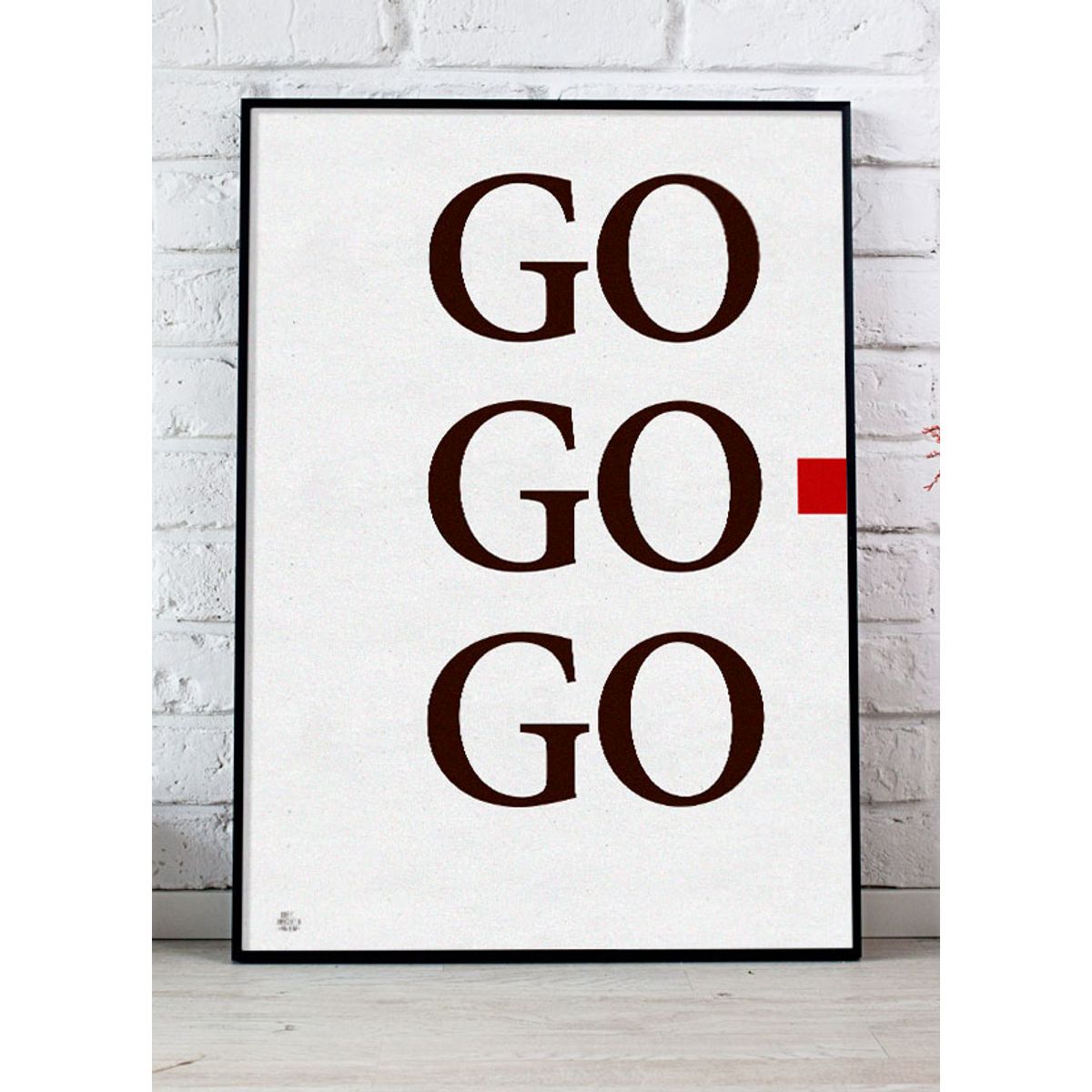 GO GO GO-plakat (rød) - Download PDF og print selv i mange formater kr. 299