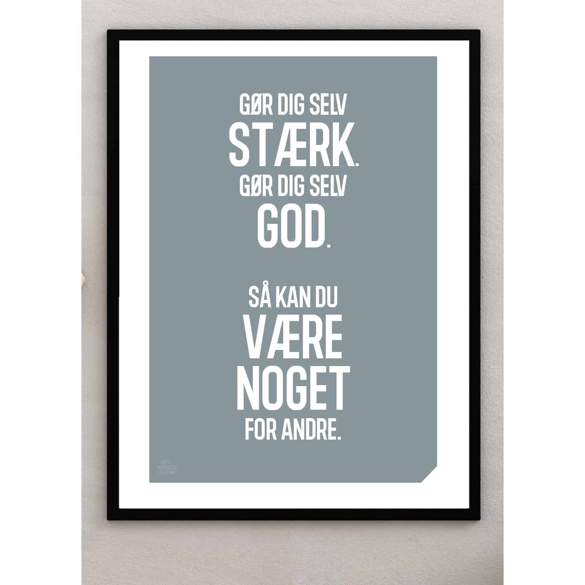 Gør dig selv stærk-plakat - Download PDF og print selv i mange formater - kr. 299