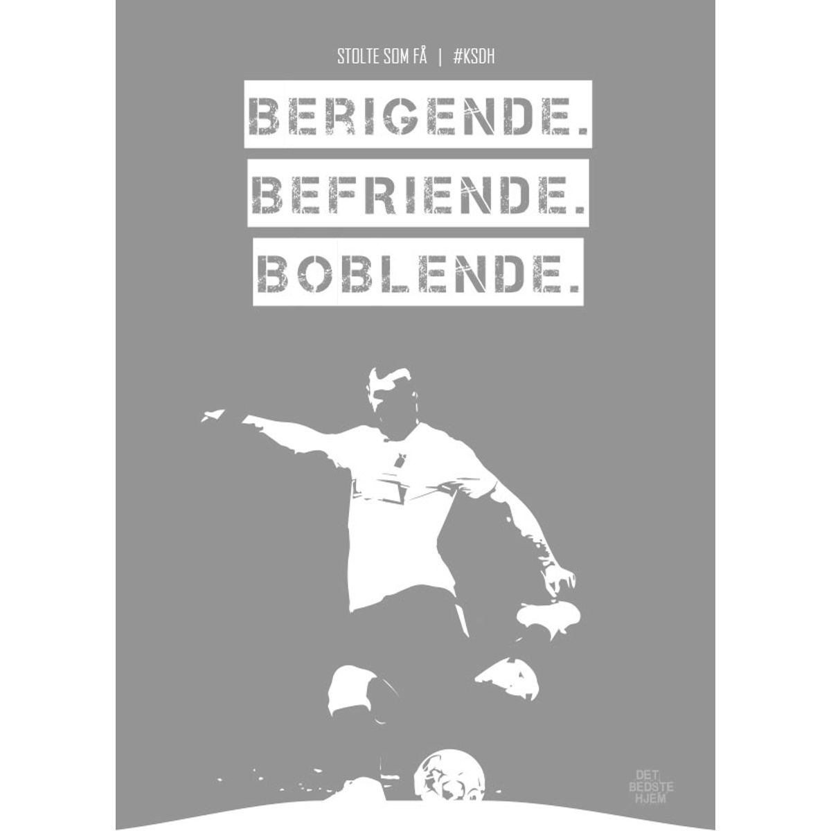 AGF - KSDH fodboldplakat - Berigende - Grå - 30 x 40 cm - Kr. 219,-