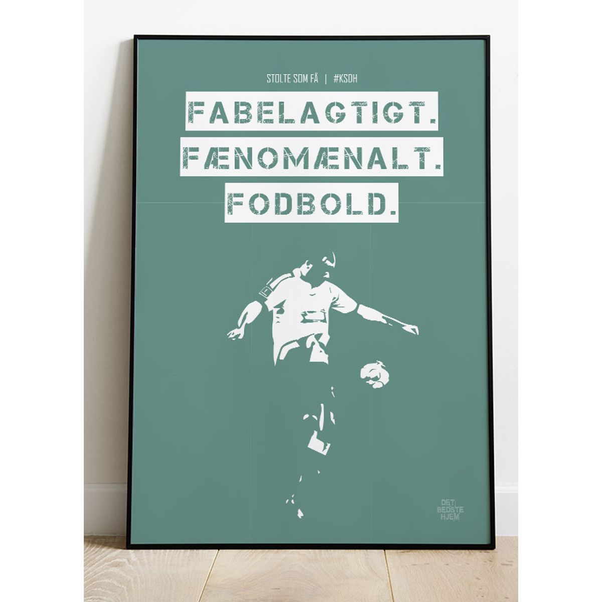 AGF - KSDH fodboldplakat - Fabelagtig - Grøn - 30 x 40 cm - Kr. 219,-