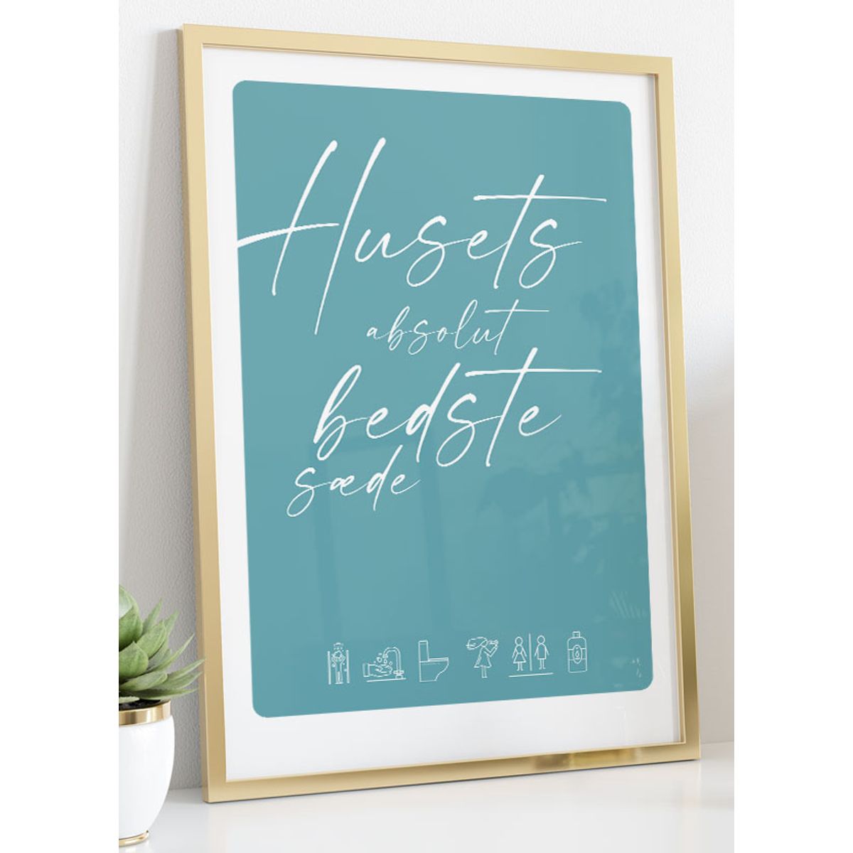 Husets bedste sæde-plakat-blå - 50 x 70 cm - Kr. 279,-