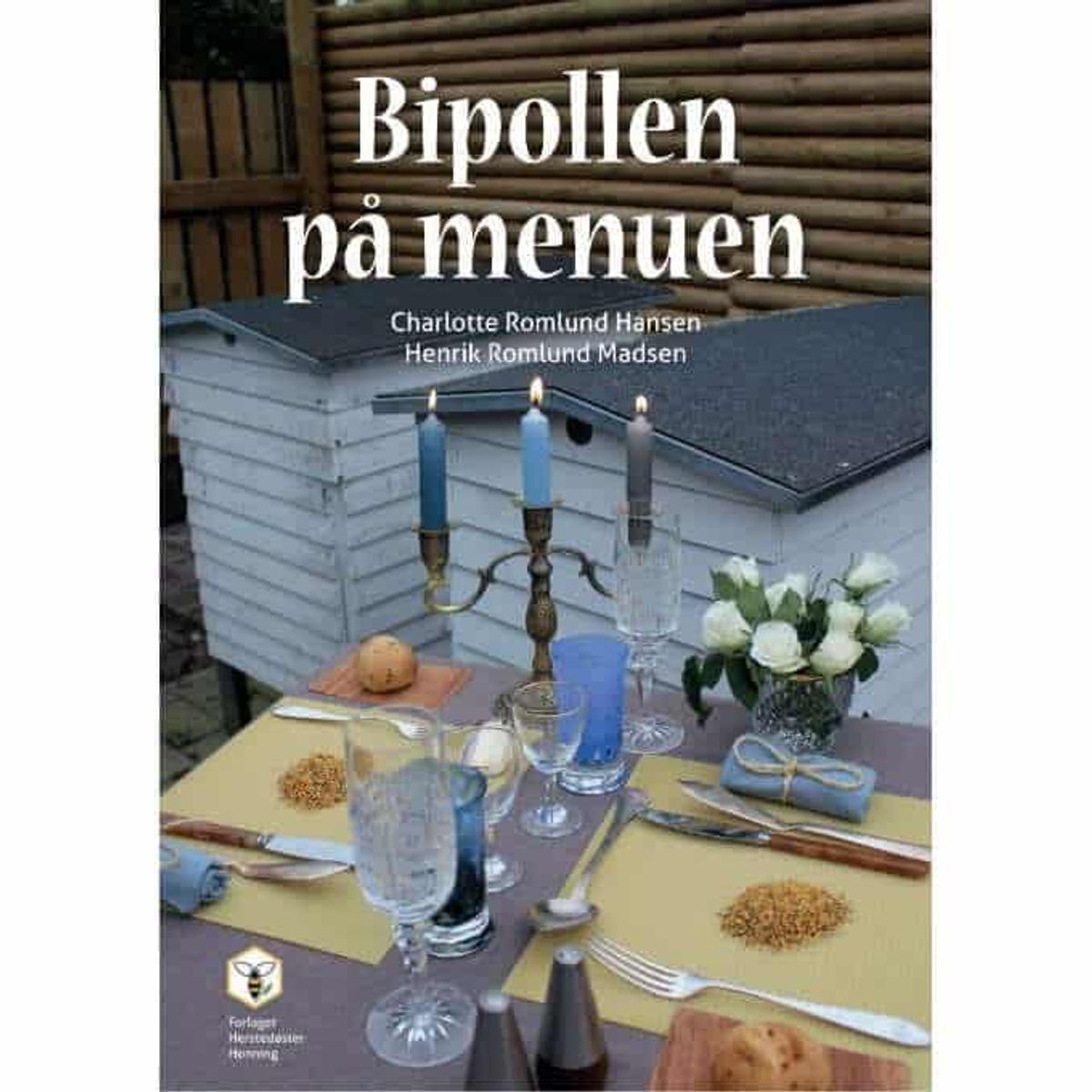 Bipollen på menuen - bog