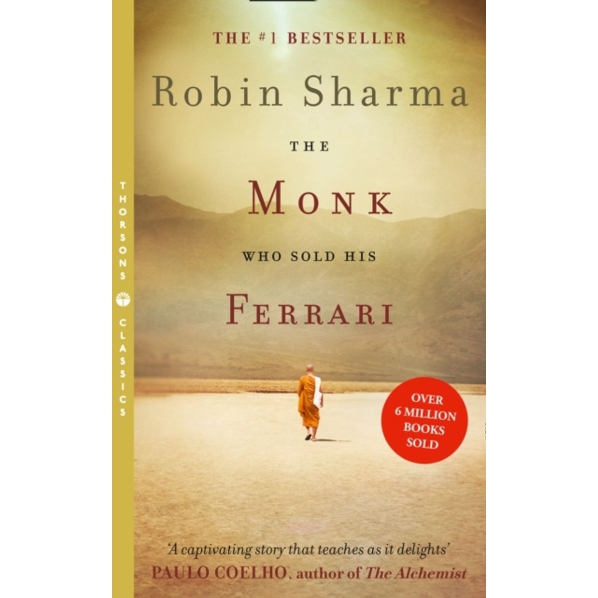 The Monk Who Sold His Ferrari