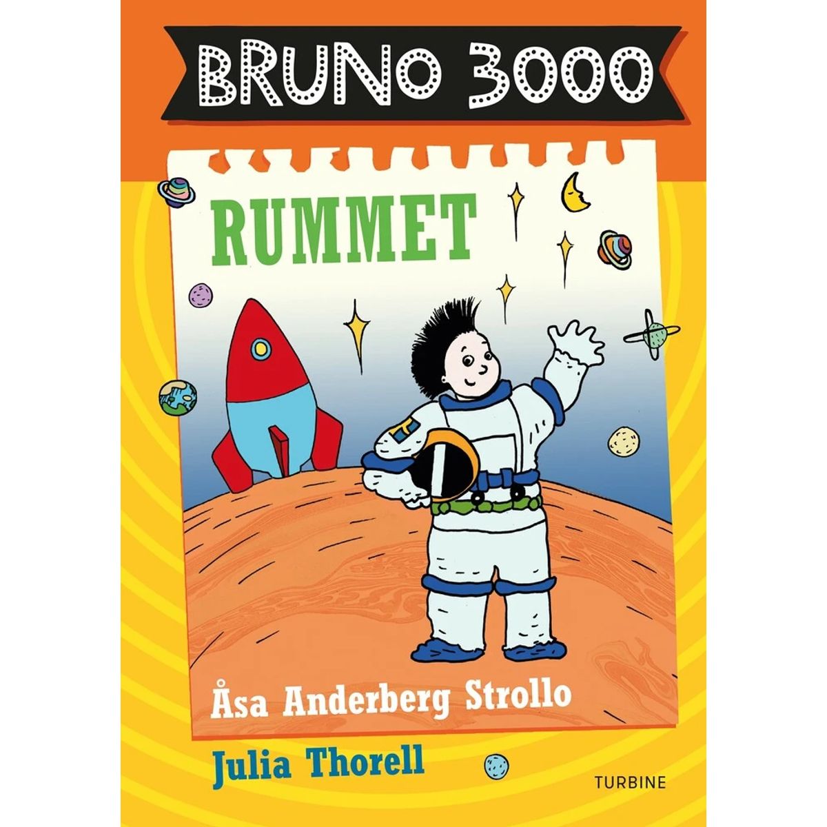 Bruno 3000 - Rummet