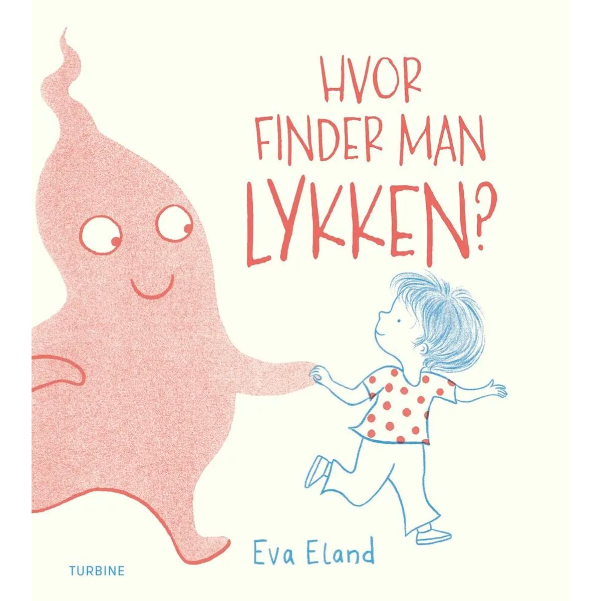 Hvor finder man Lykken?