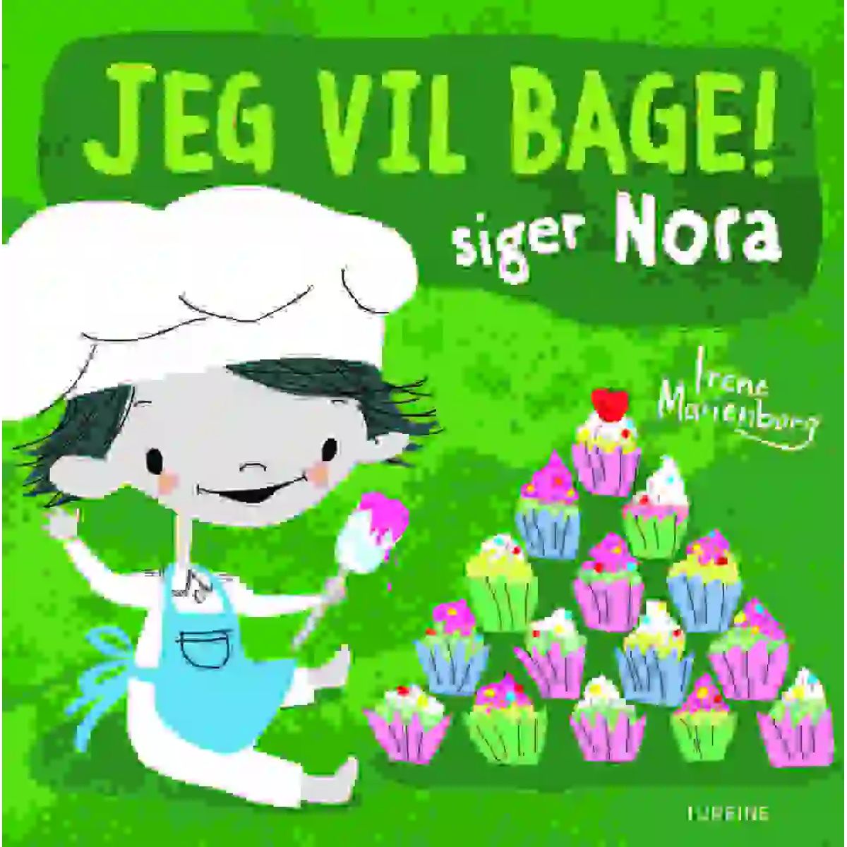 Jeg vil bage! siger Nora