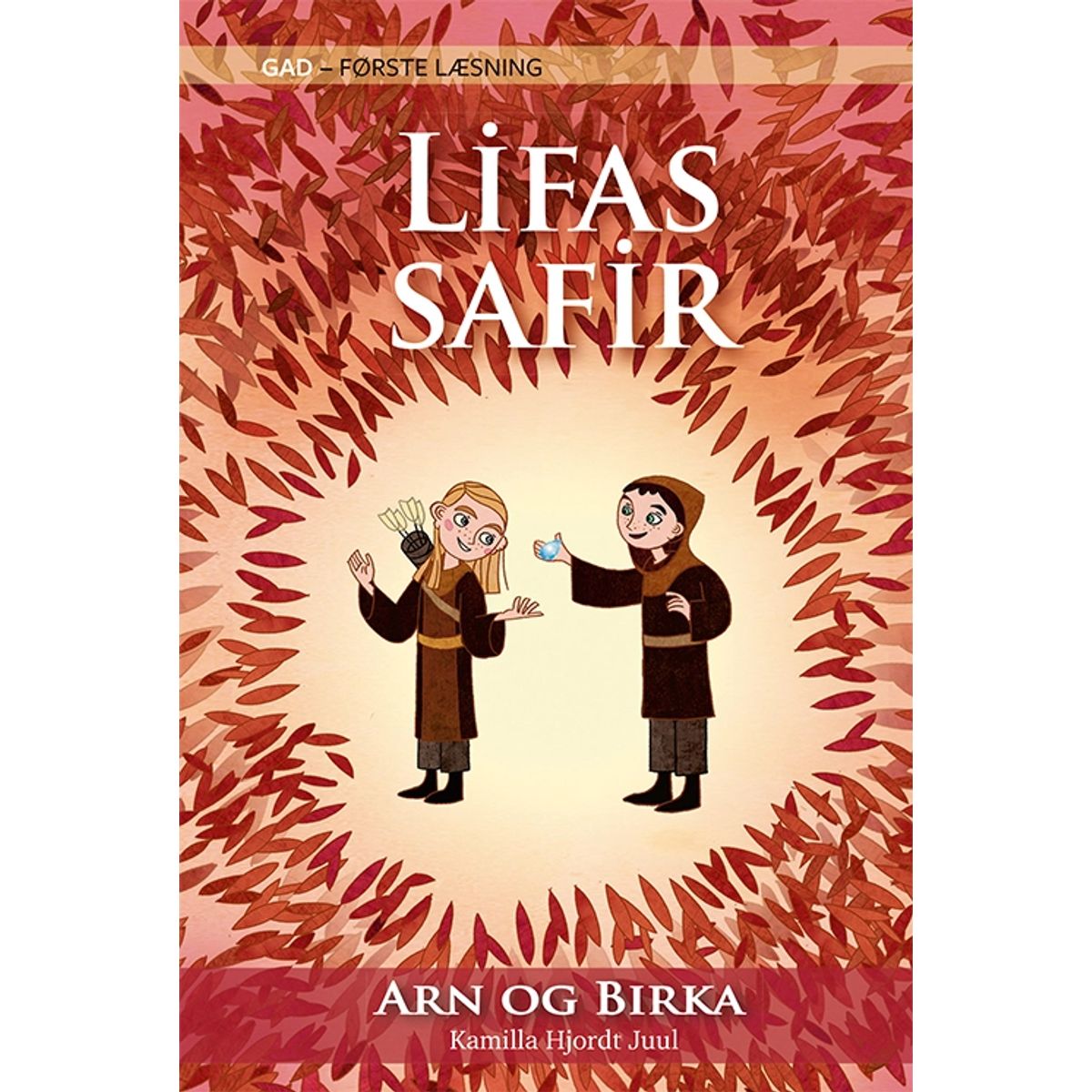 Første læsning: Arn og Birka (1) Lifas Safir