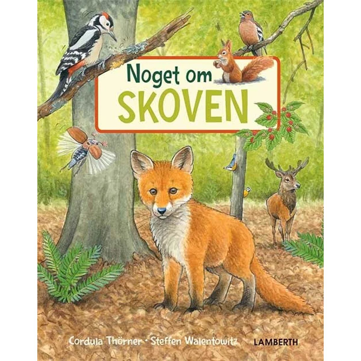 Noget om skoven