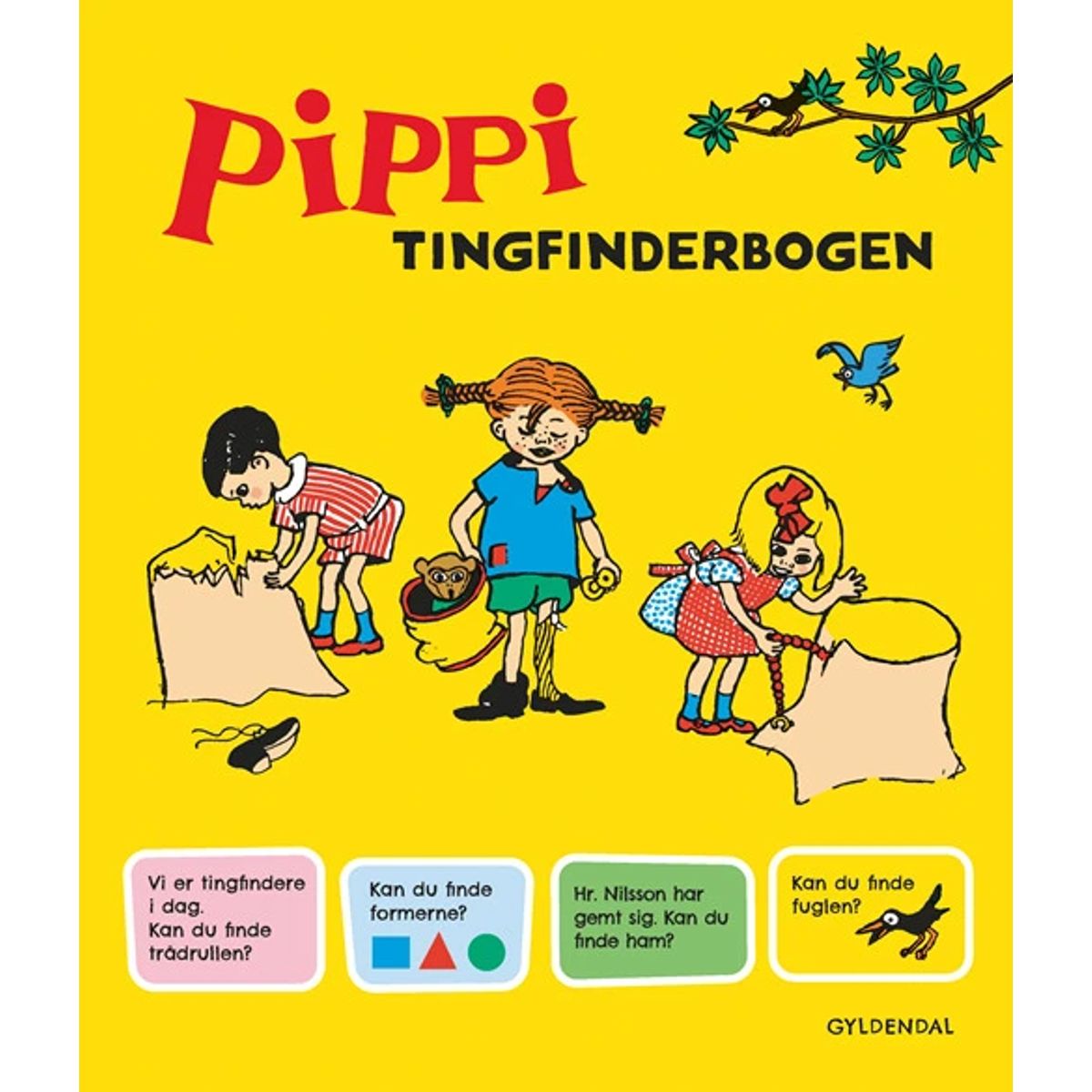 Pippi. Tingfinderbogen