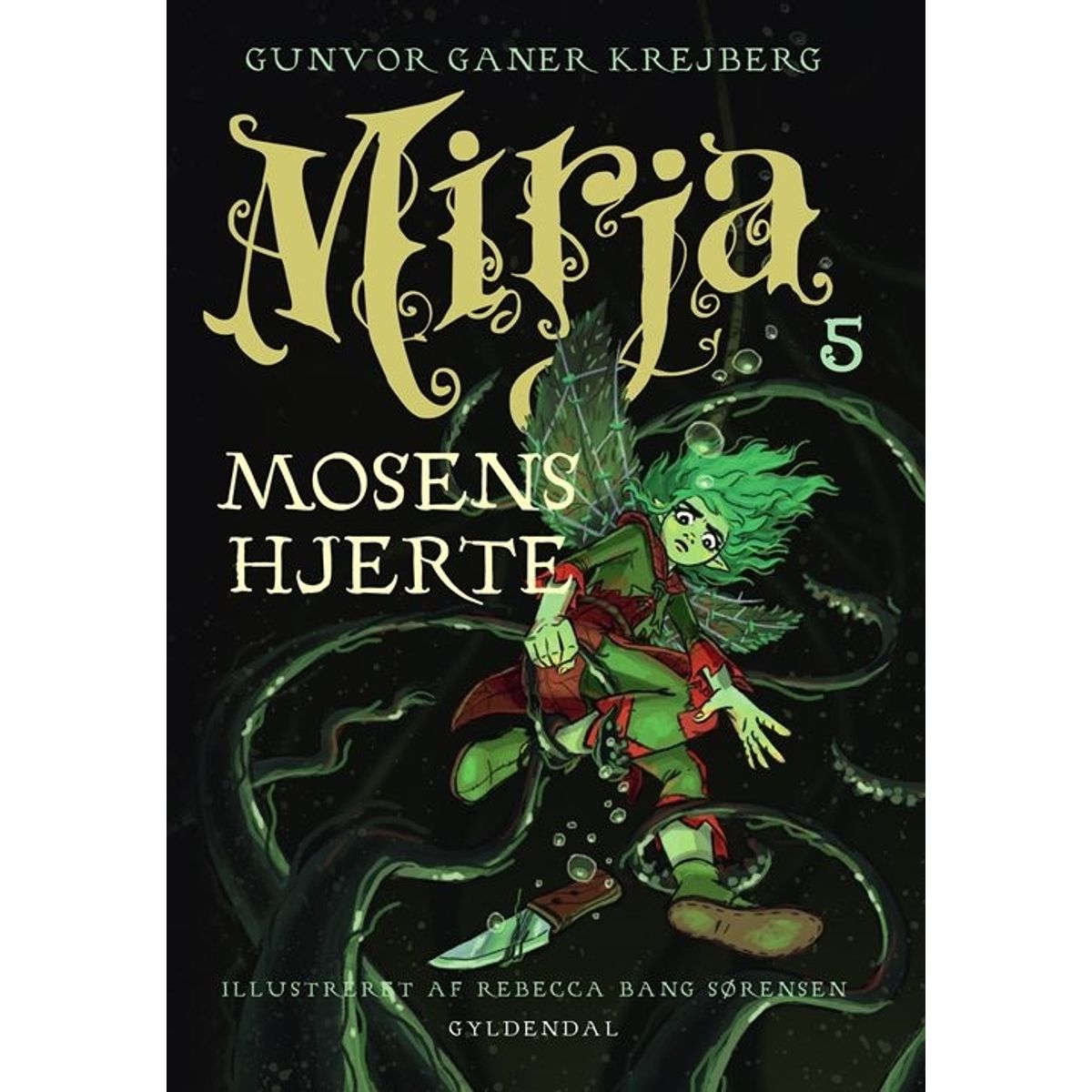 Mirja 5 - Mosens hjerte