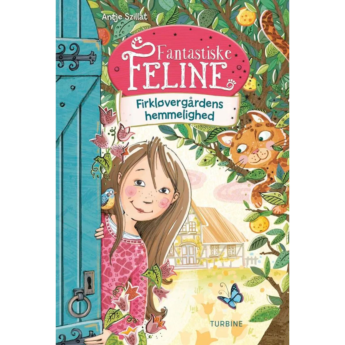 Fantastiske Feline - Firkløvergårdens hemmelighed