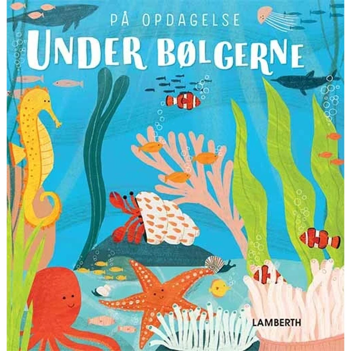 På opdagelse - Under bølgerne