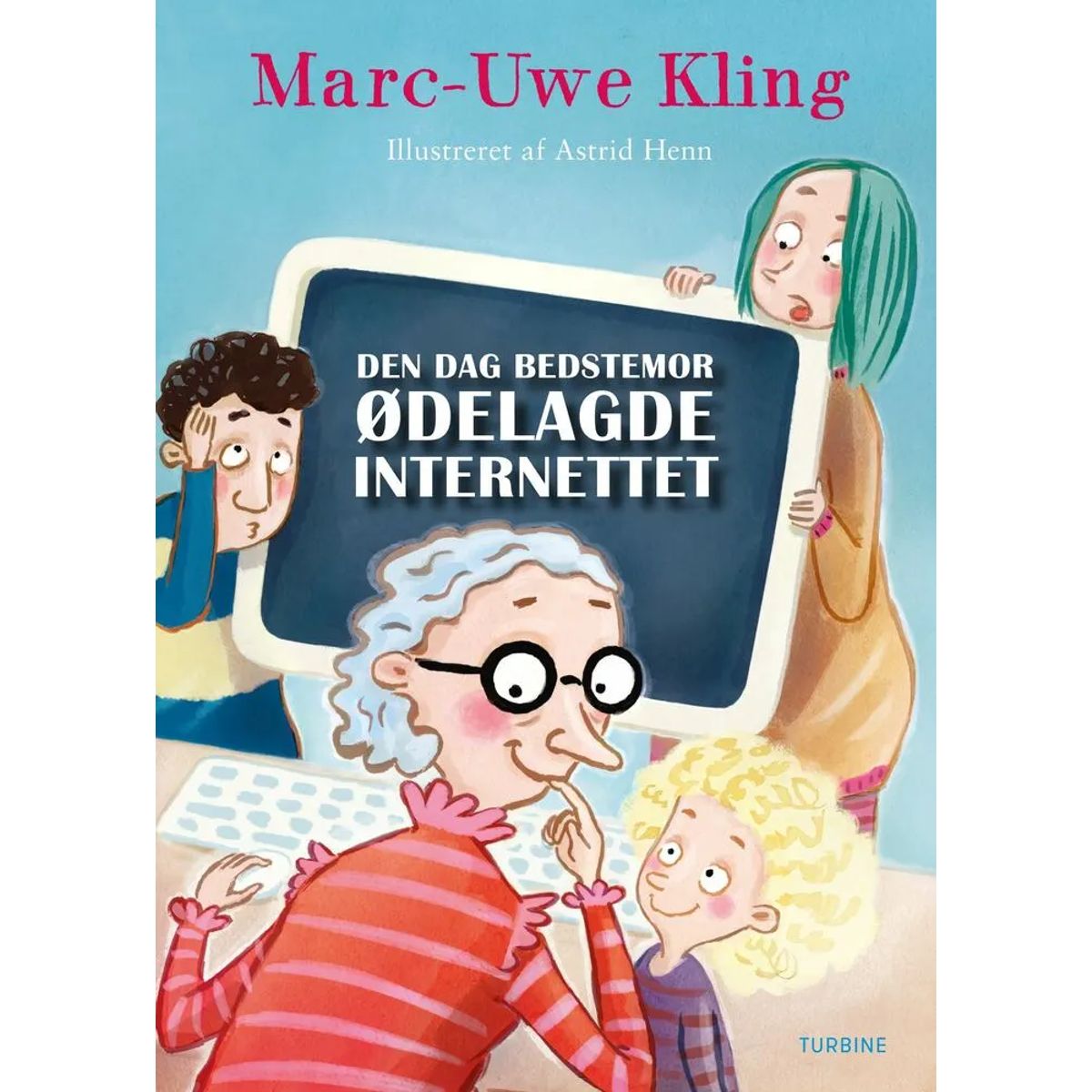 Den dag bedstemor ødelagde internettet