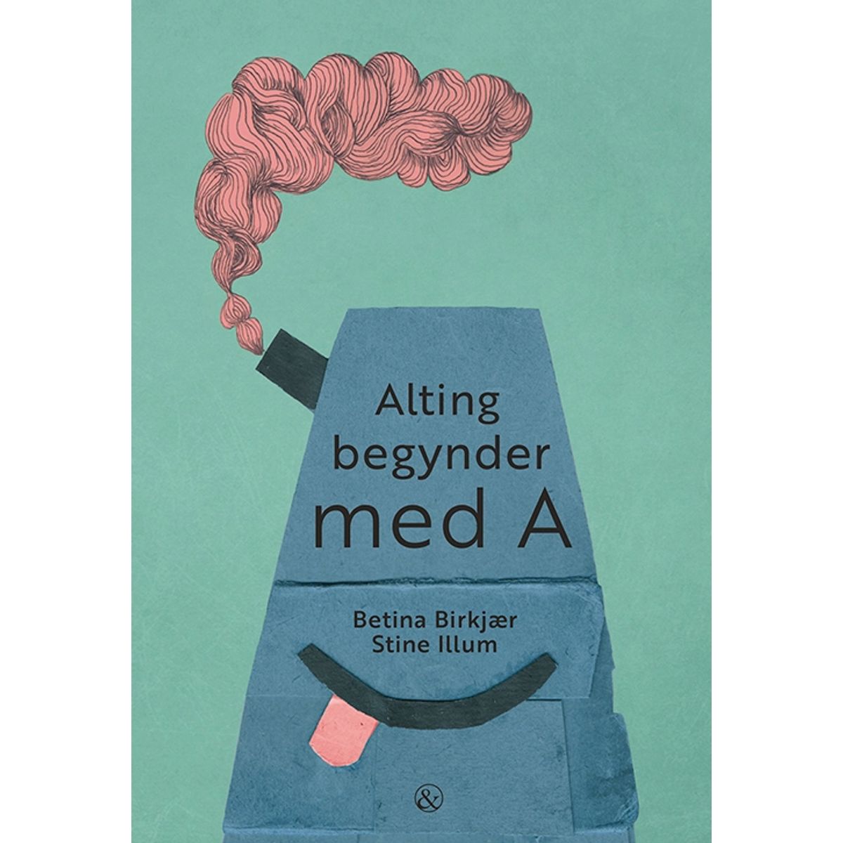 Alting begynder med A