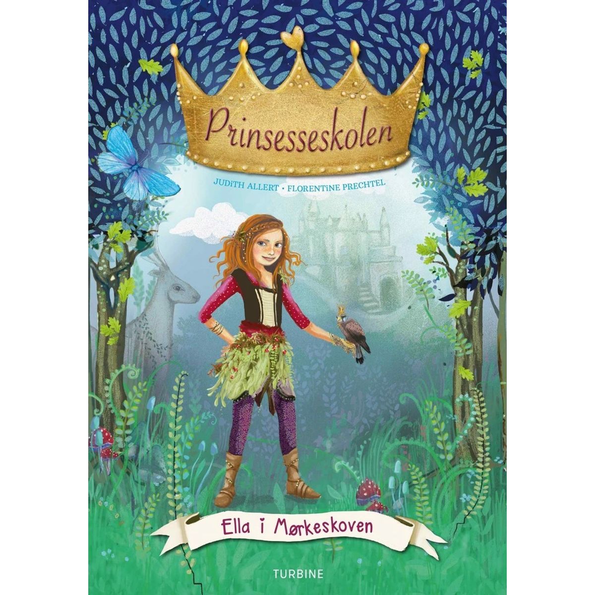 Prinsesseskolen 3: Ella i Mørkeskoven