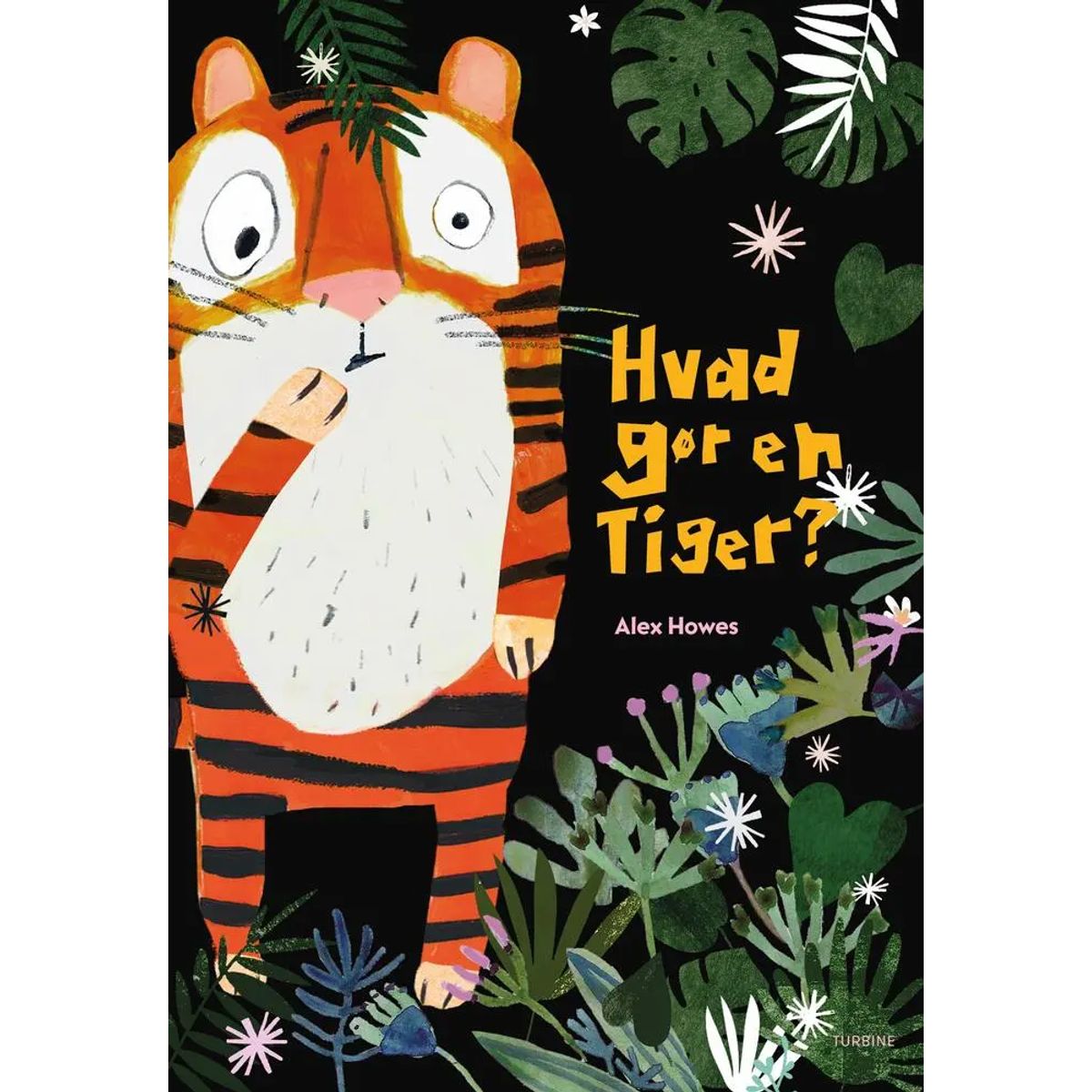 Hvad gør en tiger?