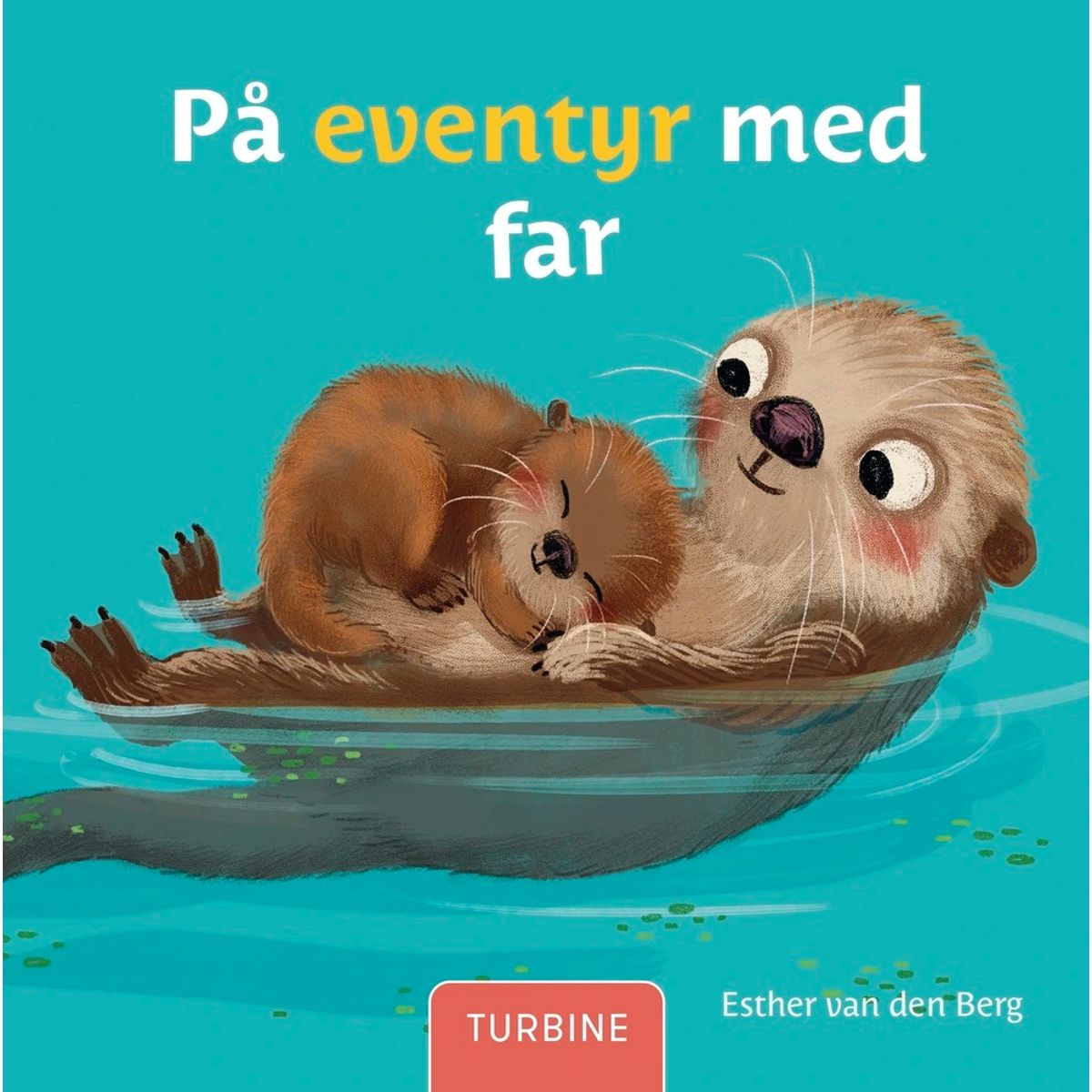 På eventyr med far