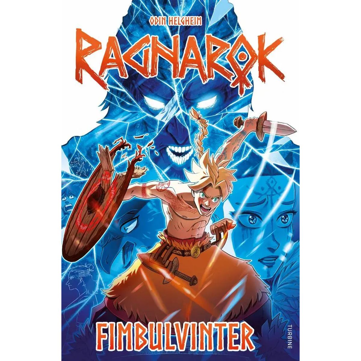 Ragnarok Fimbulvinter, anden bog