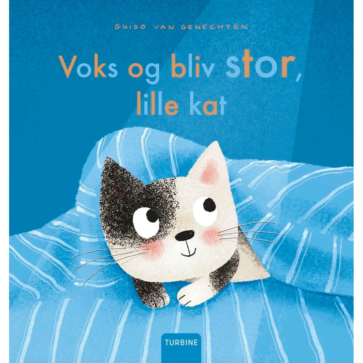 Voks og bliv stor, lille kat