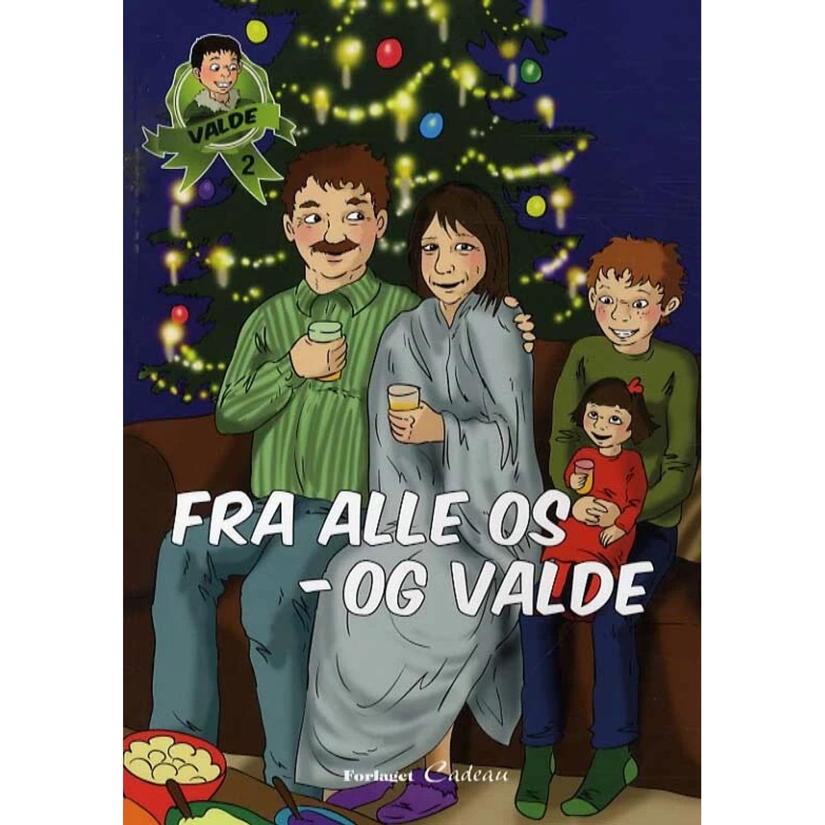 Fra alle os - og Valde