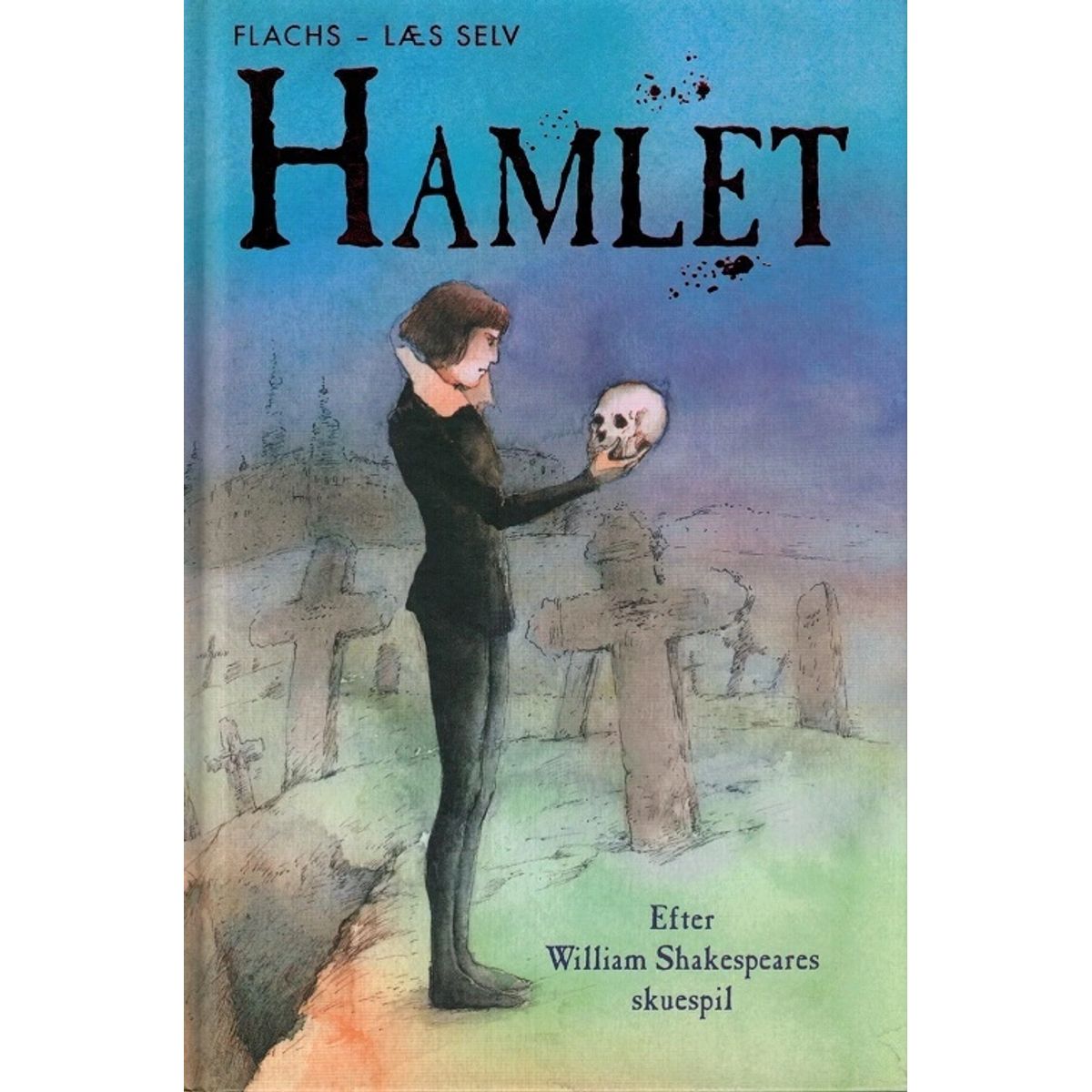 FLACHS - LÆS SELV: Hamlet