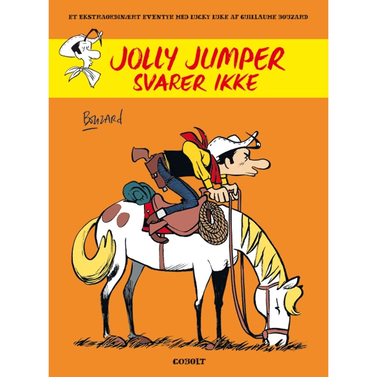 Et ekstraordinært eventyr med Lucky Luke: Jolly Jumper svarer ikke