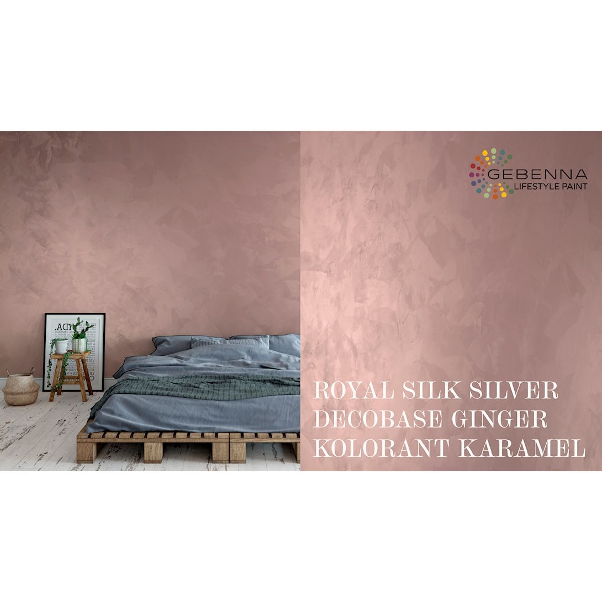 Royal Silk Silverbase + Decobase Ginger + Kolorant Caramel