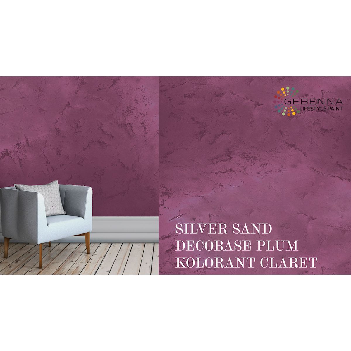 Silver Sand + Decobase Plum + Kolorant Claret