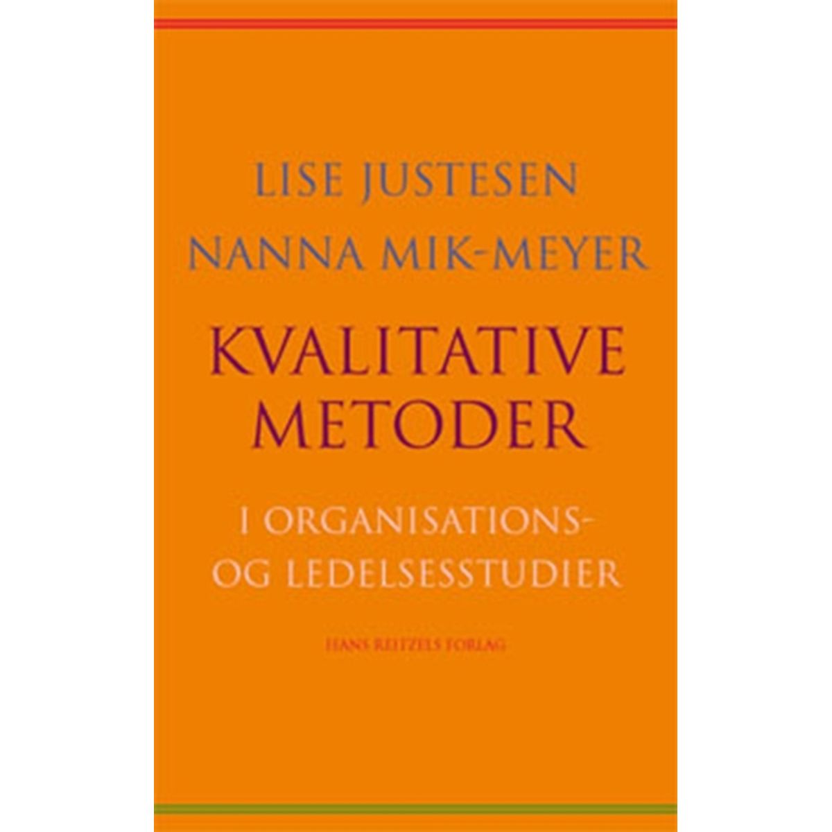 Kvalitative metoder i organisations- og ledelsesstudier