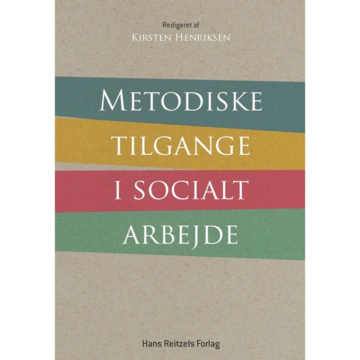 Metodiske tilgange i socialt arbejde