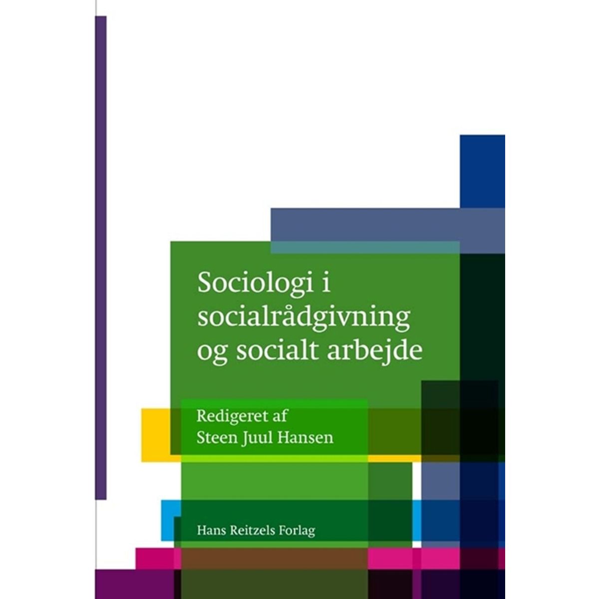 Sociologi i socialrådgivning og socialt arbejde