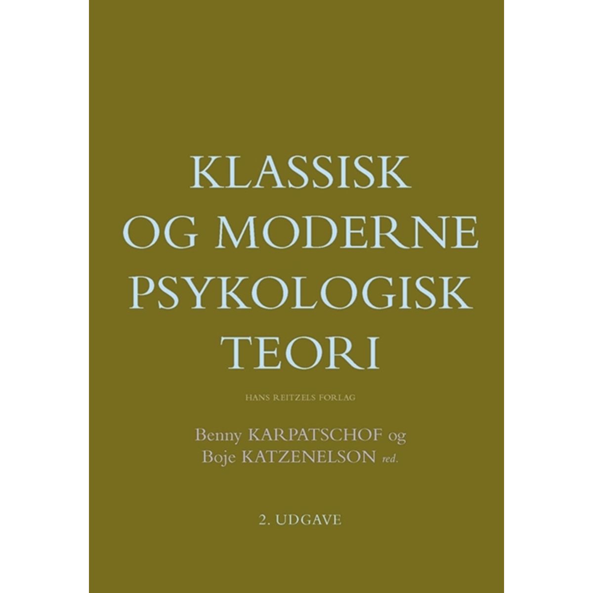 Klassisk og moderne psykologisk teori