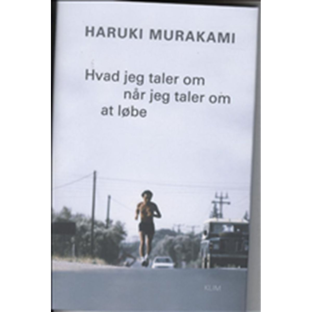 Hvad jeg taler om når jeg taler om at løbe