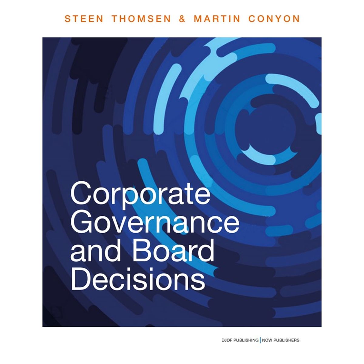 Corporate Governance and Board Decisions