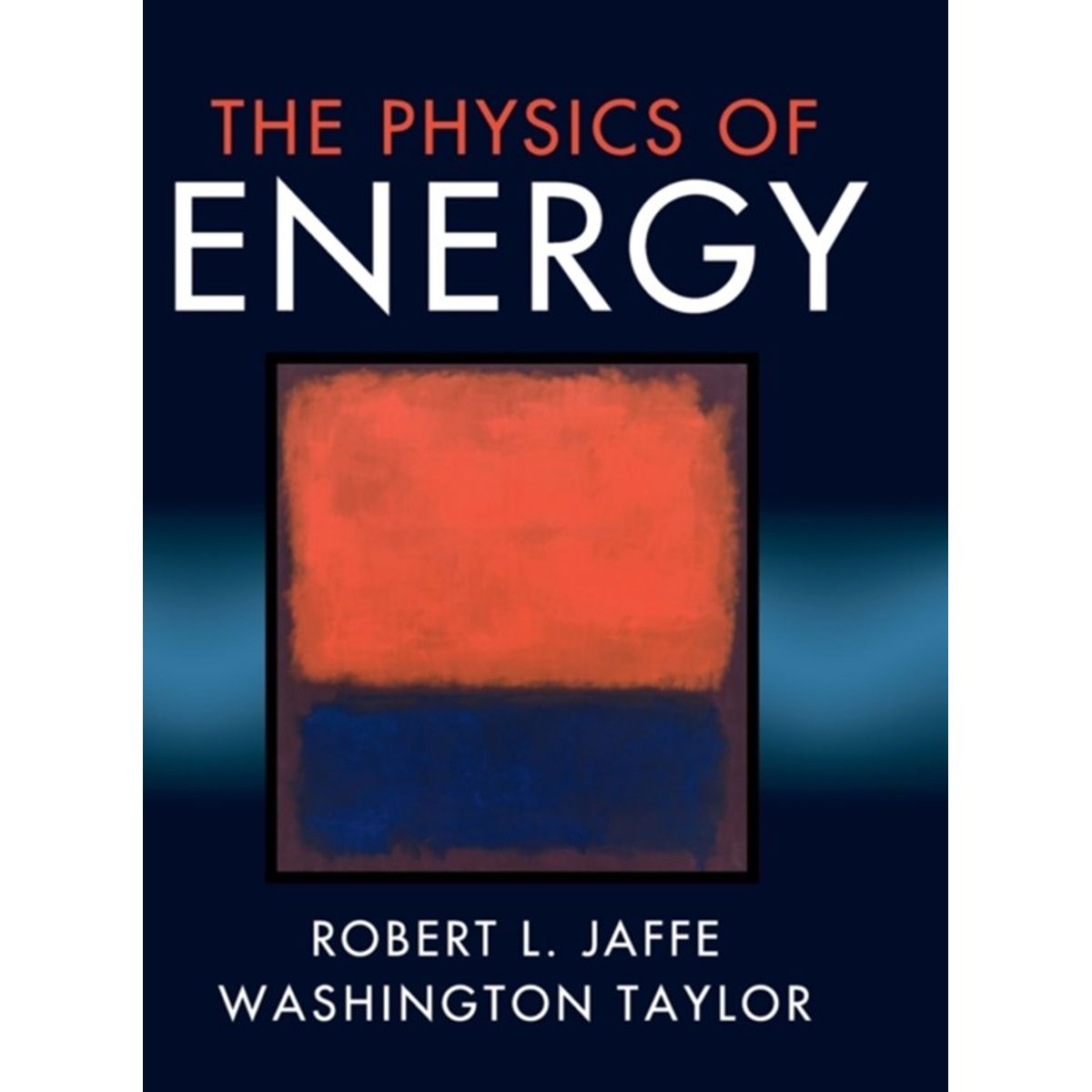 The Physics of Energy