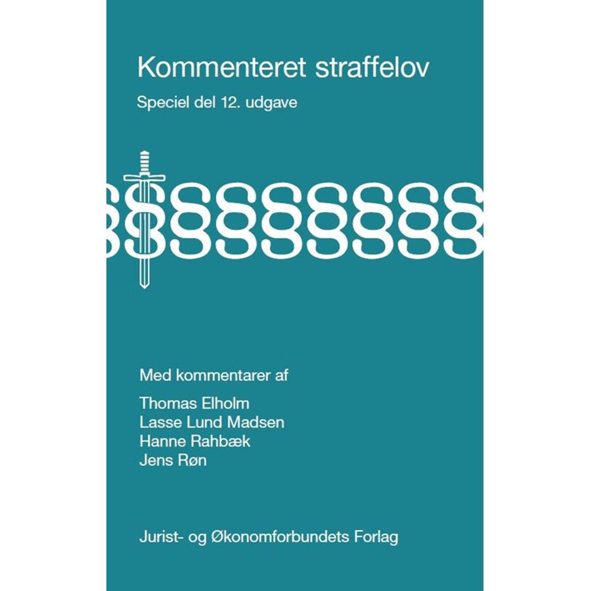 Kommenteret straffelov - Speciel del