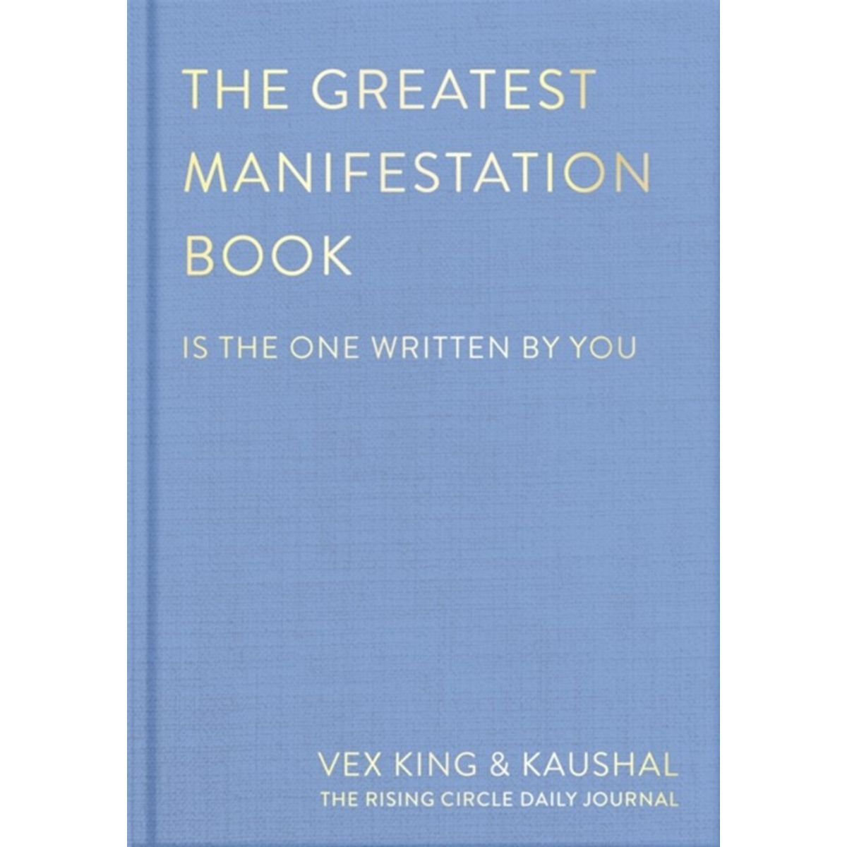 The Greatest Manifestation Book (is the one written by you)